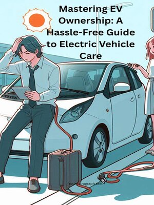 cover image of Mastering EV Ownership